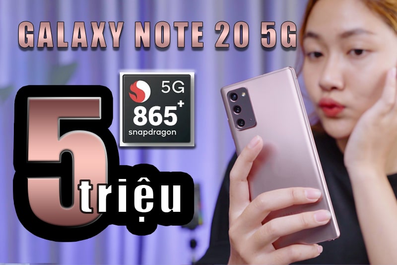 Review Samsung Galaxy Note 20 5G: Giá chỉ còn hơn 5 triệu, liệu có đáng mua?