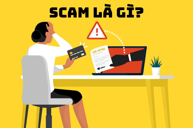 Bị scam là gì? Cách nhận biết, phòng tránh các loại scam thường gặp